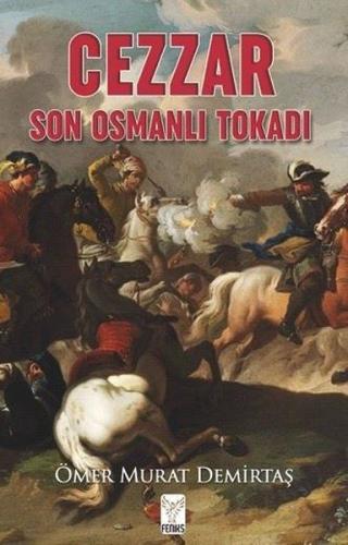 Cezzar - Son Osmanlı Tokadı | Kitap Ambarı