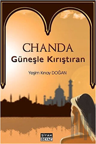 Chanda - Güneşle Kırıştıran | Kitap Ambarı