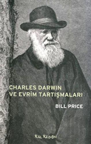 Charles Darwin ve Evrim Tartışmaları | Kitap Ambarı