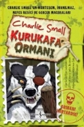 Charlie Small Kurukafa Ormanı 8. Defter | Kitap Ambarı