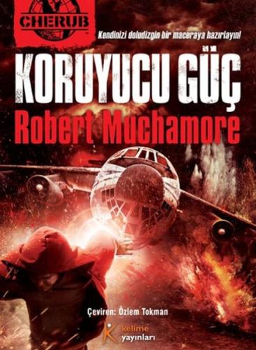 Cherub 14 - Koruyucu Güç | Kitap Ambarı