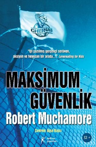 Cherub 3 - Maksimum Güvenlik | Kitap Ambarı