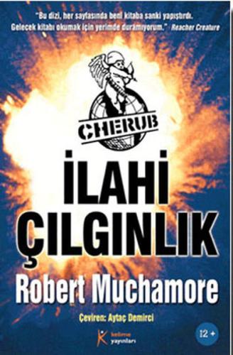 Cherub 5 - İlahi Çılgınlık | Kitap Ambarı