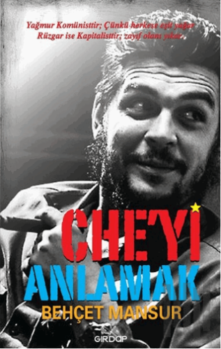 Che'yi Anlamak | Kitap Ambarı