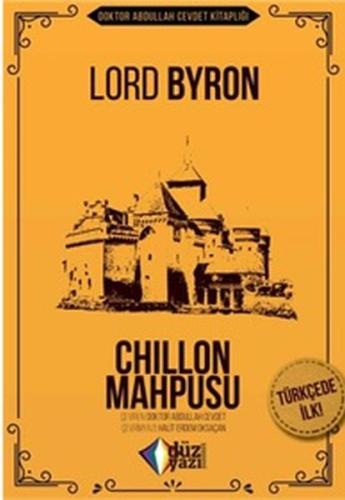 Chillon Mahpusu | Kitap Ambarı