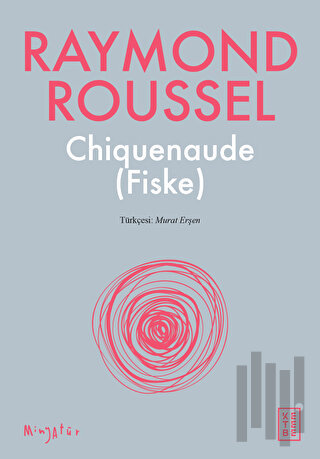 Chiquenaude (Fiske) | Kitap Ambarı