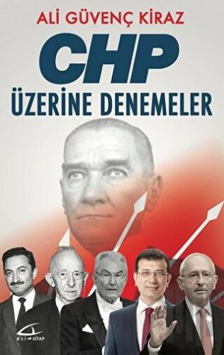 CHP Üzerine Denemeler | Kitap Ambarı