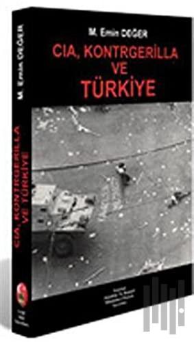 CIA, Kontrgerilla ve Türkiye | Kitap Ambarı