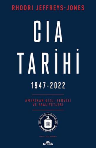 CIA Tarihi, 1947-2022 | Kitap Ambarı