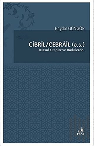 Cibril - Cebrail (a.s.) | Kitap Ambarı