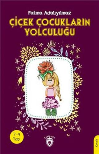 Çiçek Çocukların Yolculuğu | Kitap Ambarı