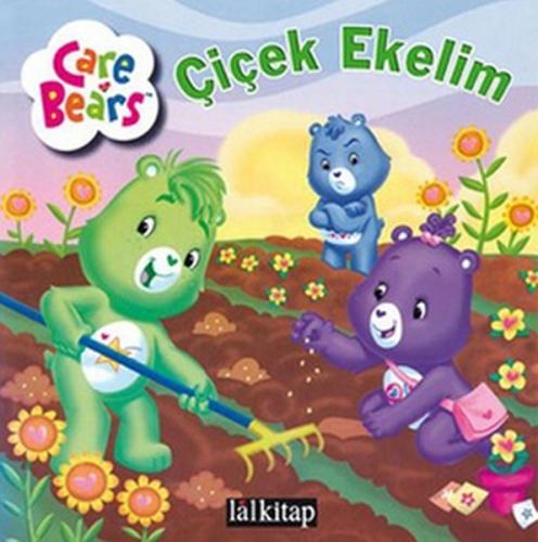 Sevimli Ayıcıklar - Çiçek Ekelim | Kitap Ambarı