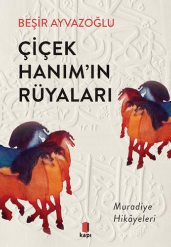 Çiçek Hanım’ın Rüyaları | Kitap Ambarı