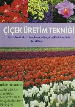 Çiçek Üretim Tekniği | Kitap Ambarı