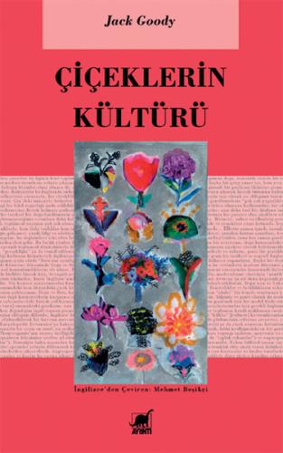 Çiçeklerin Kültürü | Kitap Ambarı