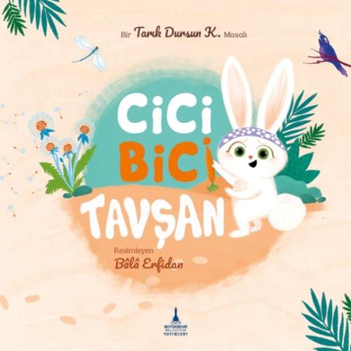 Cici Bici Tavşan | Kitap Ambarı