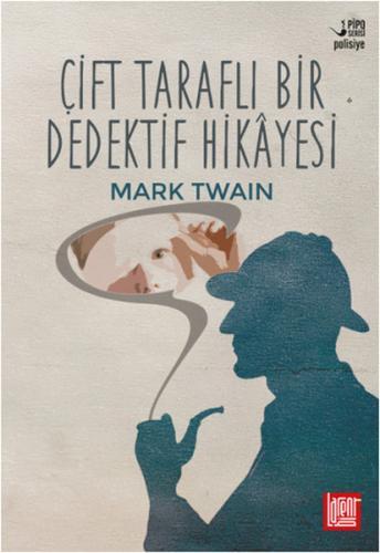 Çift Taraflı Bir Dedektif Hikayesi | Kitap Ambarı