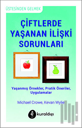 Çiftlerde Yaşanan İlişki Sorunları | Kitap Ambarı