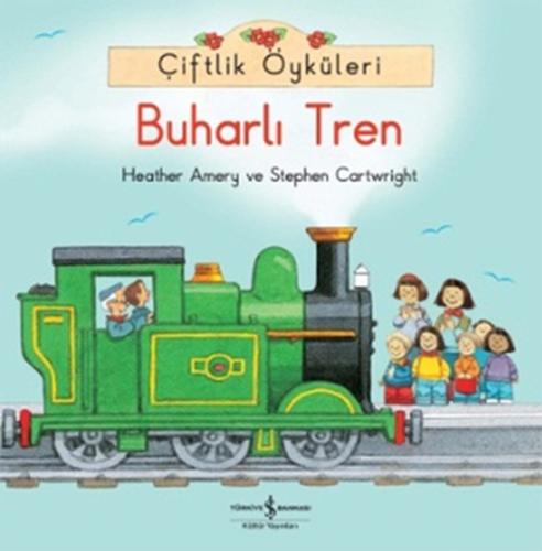 Çiftlik Öyküleri - Buharlı Tren | Kitap Ambarı