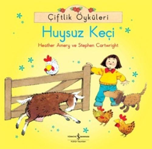 Çiftlik Öyküleri - Huysuz Keçi | Kitap Ambarı