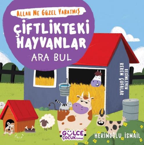 Çiftlikteki Hayvanlar - Ara Bul - Allah Ne Güzel Yaratmış | Kitap Amba