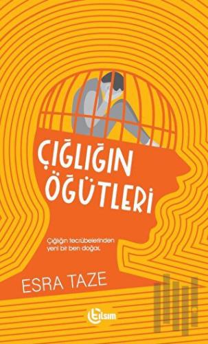 Çığlığın Öğütleri | Kitap Ambarı