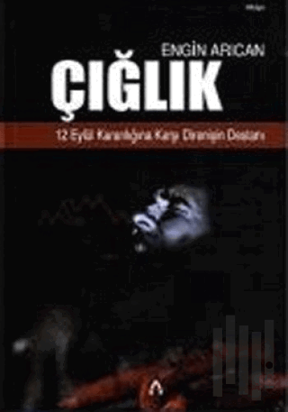 Çığlık | Kitap Ambarı