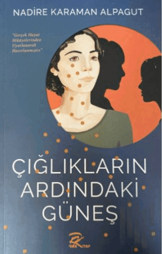 Çığlıkların Ardındaki Güneş | Kitap Ambarı