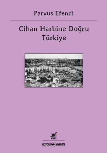 Cihan Harbine Doğru Türkiye | Kitap Ambarı