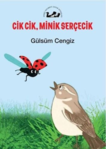 Cik Cik, Minik Serçecik | Kitap Ambarı