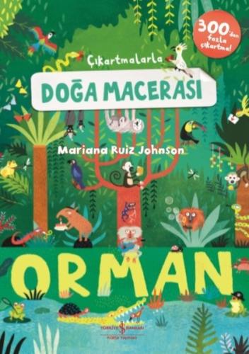 Çıkartmalarla Doğa Macerası: Orman | Kitap Ambarı