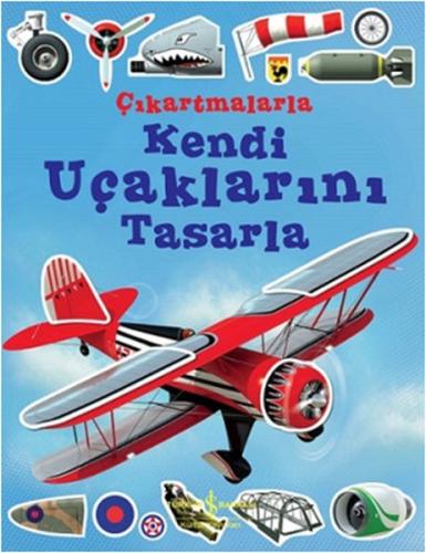 Çıkartmalarla Kendi Uçaklarını Tasarla | Kitap Ambarı