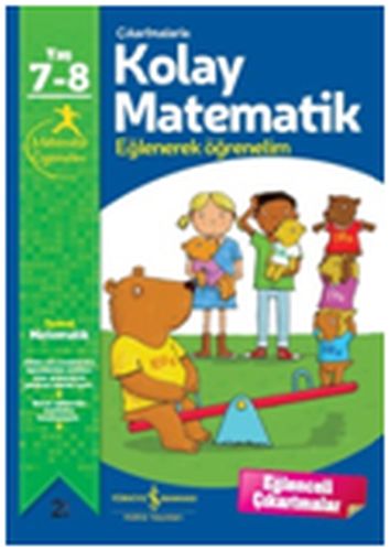 Çıkartmalarla Kolay Matematik 7-8 Yaş | Kitap Ambarı