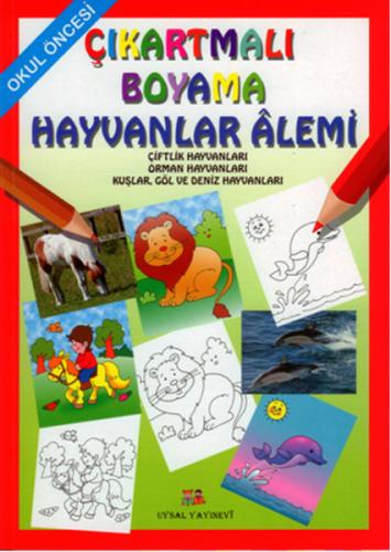 Okul Öncesi Çıkartmalı Boyama - Hayvanlar Alemi | Kitap Ambarı