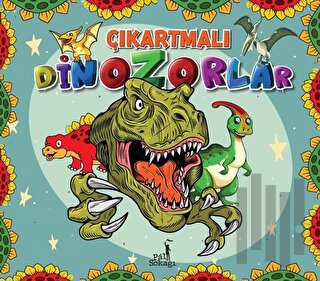 Çıkartmalı Dinozorlar | Kitap Ambarı