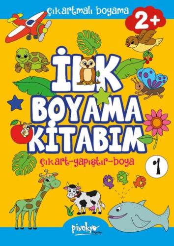 Çıkartmalı İlk Boyama Kitabım - 1 (2+ Yaş) | Kitap Ambarı