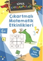 Çıkartmalı Matematik Etkinlikleri - Süper Kahramanlar | Kitap Ambarı