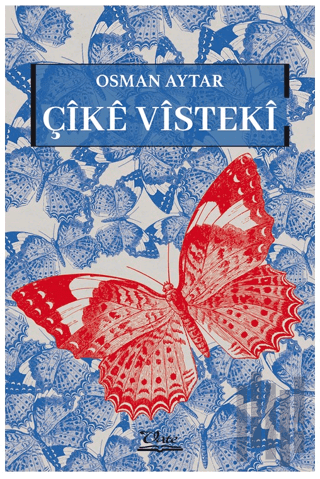 Çîke Visteki | Kitap Ambarı