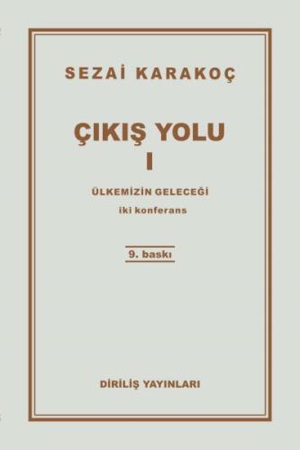 Çıkış Yolu 1: Ülkemizin Geleceği | Kitap Ambarı