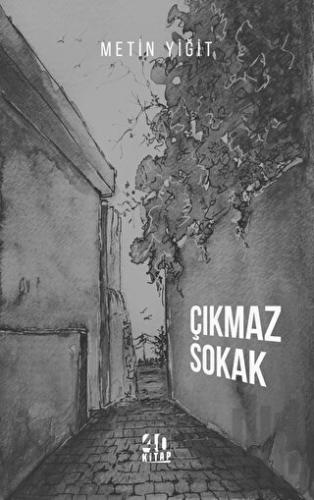 Çıkmaz Sokak | Kitap Ambarı