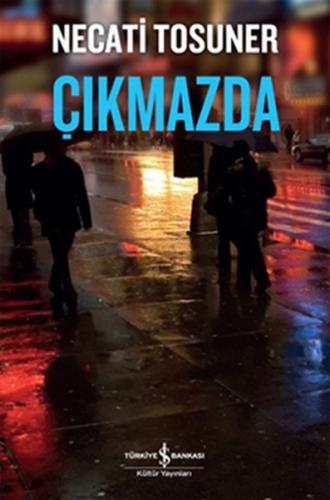 Çıkmazda | Kitap Ambarı