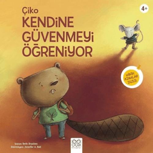 Çiko Kendine Güvenmeyi Öğreniyor | Kitap Ambarı