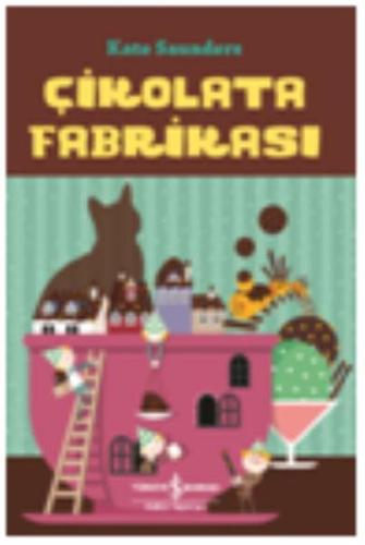 Çikolata Fabrikası | Kitap Ambarı