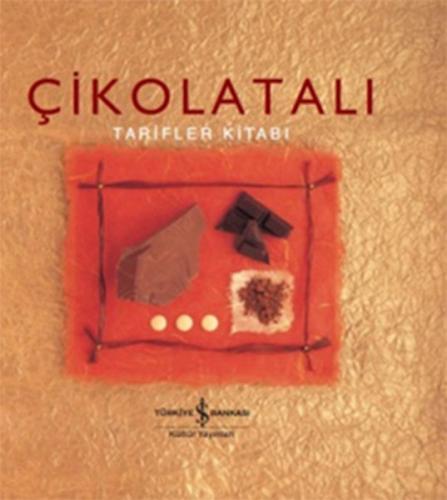 Çikolatalı Tarifler Kitabı (Ciltli) | Kitap Ambarı