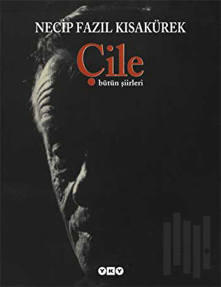 Çile - Bütün Şiirleri (Ciltli) | Kitap Ambarı