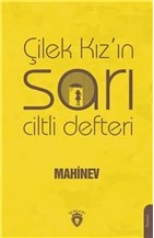 Çilek Kız'ın Sarı Ciltli Defteri | Kitap Ambarı