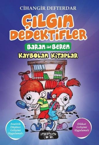 Kaybolan Kitaplar - Çılgın Dedektifler Baran ile Beren | Kitap Ambarı