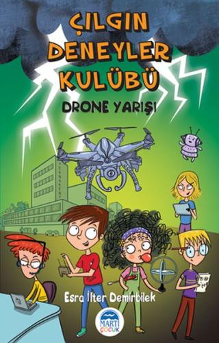 Çılgın Deneyler Kulübü - Drone Yarışı | Kitap Ambarı