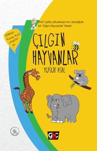 Çılgın Hayvanlar (Ciltli) | Kitap Ambarı