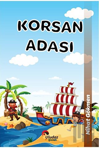 Çılgın Kahramanlar - Korsan Adası | Kitap Ambarı